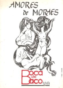 AMORES DE MORAES (1990) - Arte/ilustração: TINA TAVARES - COR DE PROSA